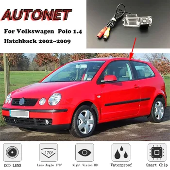 Резервная камера заднего вида AUTONET для Volkswagen VW Polo 1.4 Хэтчбек 2002 ~ 2009/камера номерного знака/парковочная камера