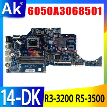 Для HP 14-DK 14S-DK TPN-L135 Материнская плата ноутбука с процессором R3-3200 R5-3500 6050A3068501-MB-A01 L51928-601 L51929-001 Материнская плата